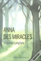 Anna Des Miracles