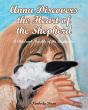 Anna Discovers The Heart Of The Shepherd - Preview