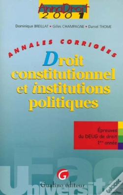 Capa do artigo Anna Droit 2001 ; Droit Constitutionnel Et Institutions Publiques ; Annales Corrigees