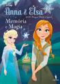 Anna & Elsa 2 - Memória E Magia - Preview