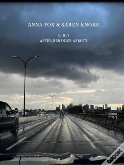 Capa do artigo Anna Fox & Karen Knorr: U.S.1. After Berenice Abbott /Anglais