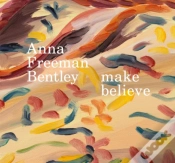Capa do artigo Anna Freeman Bentley Â€“ Make Believe