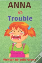 Anna In Trouble