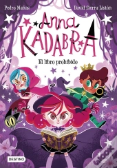 Anna Kadabra 16. El Libro Prohibido