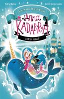 Anna Kadabra Aventures Llegendaries 3 Lultim Narval