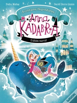 Capa do artigo Anna Kadabra Aventures Llegendaries 3 Lultim Narval