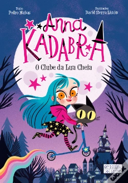 Capa do artigo Anna Kadabra - O Clube da Lua Cheia