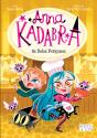 Anna Kadabra - Os Bolos Perigosos - Preview