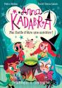 Anna Kadabra - Pas Facile D’Être Une Sorcière! - Preview