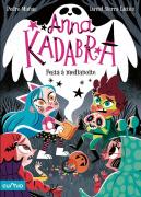 Anna Kadabra,4:Festa A Medianoite