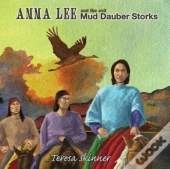 Anna Lee And The Evil Mud Dauber Storks