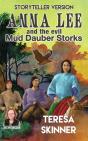 Anna Lee And The Evil Mud Dauber Storks - Preview