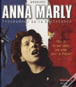 Capa do artigo Anna Marly, Troubadour De La Résistance