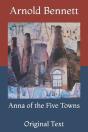 Anna Of The Five Towns - Preview