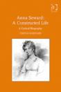 Anna Seward: A Constructed Life - Preview