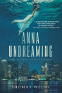 Anna Undreaming - Preview