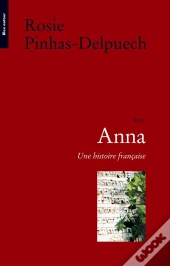 Anna ; Une Histoire Française