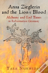 Anna Zieglerin And The Lion'S Blood