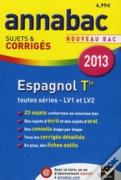 Capa do artigo Annabac 2013 Espagnol Terminale Toutes Series Sujets Et Corriges