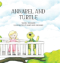 Annabel And Turtle - Preview