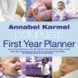 Annabel Karmel'S Complete First Year Planner - Preview