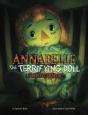 Annabelle The Terrifying Doll - Preview