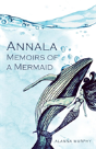 Annala Memoirs Of A Mermaid - Preview