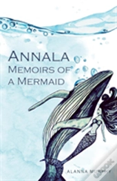 Annala Memoirs Of A Mermaid