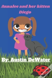 Annalee And Her Kitten Diego