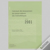 Capa do artigo Annales 2001 Du Concours De Conservateurs Des Bibliothèques