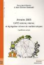Annales 2005 ; Capes Externe, Interne, Et Agrégation Interne De Mathématiques ; 6 Problèmes Corrigés - Preview