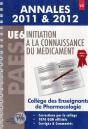 Annales 2011 & 2012 Ue6 Initiation A La Connaissance Du Medicament - Preview