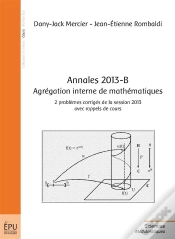 Capa do artigo Annales 2013-B ; Agrégation Interne De Mathématiques