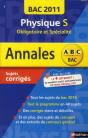 Annales Bac 2011 Physique S Obligatoire + Spo Corriges - Preview