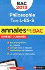 Annales Bac 2013 Philo L Es S Corriges N16 - Preview