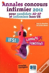 Annales Concours Infirmier 2012 Pour Candidats As Ap Et Infirmiers Hors Ue