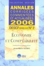 Annales Corrigees Commentees Et Actualisees 2006 ; Descf Epreuve N.2 ; Economie Et Comptabilite - Preview