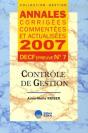 Annales Corrigées, Commentées Et Actualisées 2007 ; Decf Épreuve N.7 ; Contrôle De Gestion - Preview