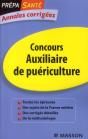 Annales Corrigées Concours Auxiliaire De Puériculture (7e Édition) - Preview