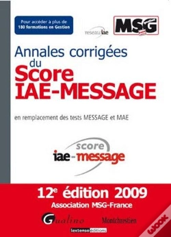 Capa do artigo Annales Corrigées Du Score Iae-Message (12e Édition)