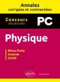 Annales Corrigées Et Commentées : Physique Pc 2021-2022-2023 - Preview