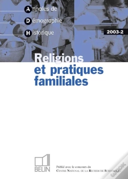 Capa do artigo Annales De Demographie Historique ; Religions Et Pratiques Familiales