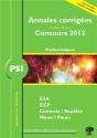 Annales Des Concours 2012 Psi Mathematiques - Preview