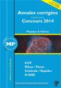 Annales Des Concours 2014 ; Mp Physique Et Chimie - Preview