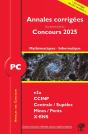 Annales Des Concours : Pc Mathématiques Et Informatique : Concours E3a Ccinp Mines Centrale Polytechnique (Édition 2025) - Preview