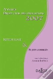 Capa do artigo Annales Droit Civil Des Obligations 2007 ; Méthodologie & Sujets Corrigés