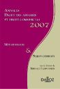 Annales Droit Des Affaires Et Droit Commercial 2007 ; Méthodologie & Sujets Corrigés - Preview