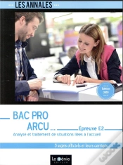 Capa do artigo Annales Etudes De Cas ; Bac Pro Arcu ; Épreuve E2 ; Analyse Et Traitement De Situations Liées À L