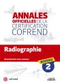 Annales Officielles De La Certification Cofrend ; Radiographie ; Niveau 2 ; Questionnaire Tronc Commun - Preview