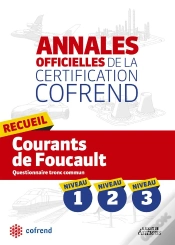 Capa do artigo Annales Officielles De La Certification Cofrend ; Recueil Courants De Foucault ; Niveaux 1, 2, 3